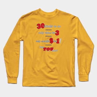 30 Things… Long Sleeve T-Shirt